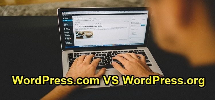 WordPress.com VS WordPress.org